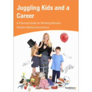 Juggling Kids and a Career A Practical Guide for Working Mothers icon