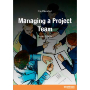 Managing a Project Team - Project Skills