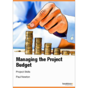 Managing the Project Budget - Project Skills