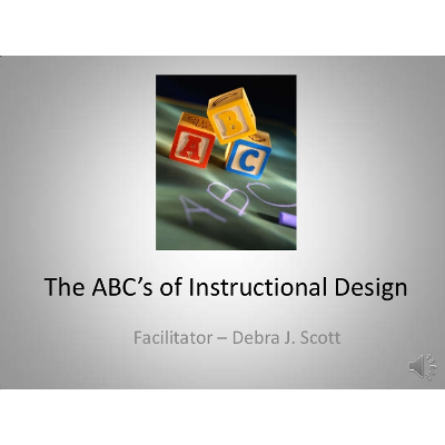 The ABCs of Instructional Design