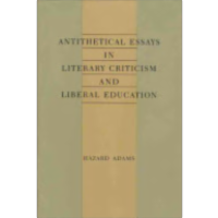 Antithetical essays in literary criticism and liberal education icon