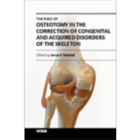 The Role of Osteotomy in the Correction of Congenital and Acquired Disorders of the Skeleton