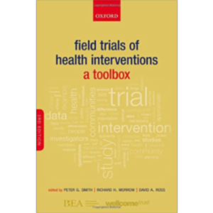 Field Trials of Health Interventions: A Toolbox