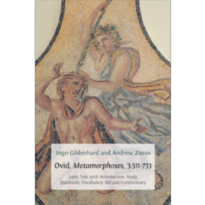 Ovid, Metamorphoses, 3.511-733. Latin Text with Commentary icon