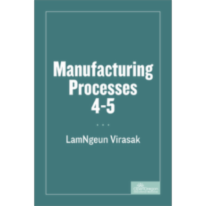 Manufacturing Processes 4-5