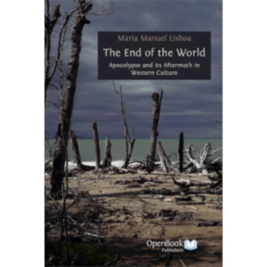 The End of the World: Apocalypse and its Aftermath in Western Culture icon