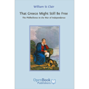 That Greece Might Still Be Free: The Philhellenes in the War of Independence icon