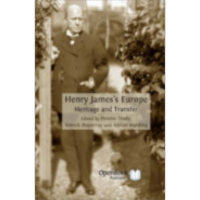Henry James's Europe : Heritage and Transfer