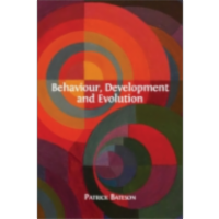Behaviour, Development and Evolution