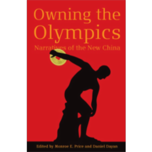 Owning the Olympics: Narratives of the New China icon