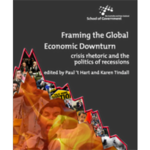 Framing the Global Economic downturn : Crisis rhetoric and the politics of reces... icon