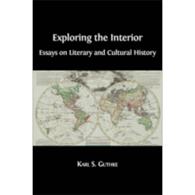 Exploring the Interior: Essays on Literary and Cultural History icon