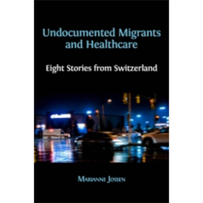 Undocumented Migrants and Healthcare: Eight Stories from Switzerland icon