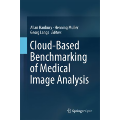 Cloud-Based Benchmarking of Medical Image Analysis | SpringerLink icon