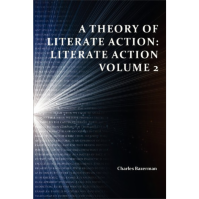 A Theory of Literate Action; Literate Action Volume 2