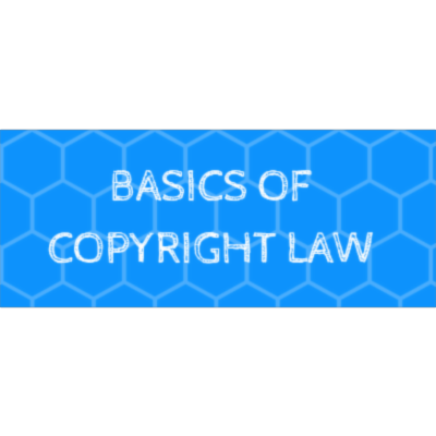 Basics of Copyright Law for Educators