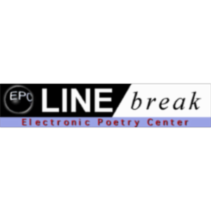 Line Break: Electronic Poetry Center