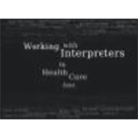 Working With Interpreters In Health Care