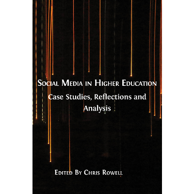 Social Media in Higher Education: Case Studies, Reflections and Analysis icon