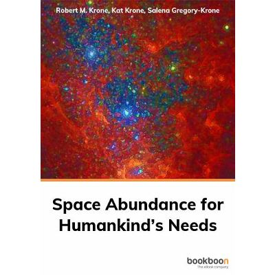 Space Abundance for Humankind’s Needs