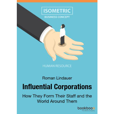 Influential Corporations - How They Form Their Staff and the World Around Them icon