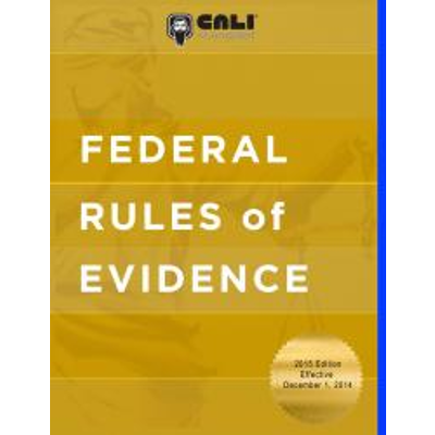 Federal Rules of Evidence