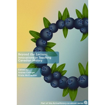 Beyond The Lecture: Innovations in Teaching Canadian History icon