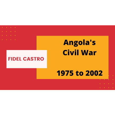 Why did Fidel Castro Intervene in the Angolan Civil War? icon