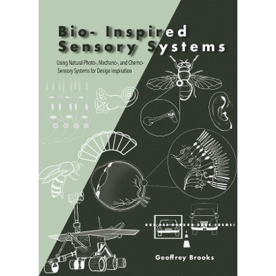 Bio-Inspired Sensory Systems Using Natural Photo-, Mechano-, and Chemo-Sensory Systems for Design Inspiration icon