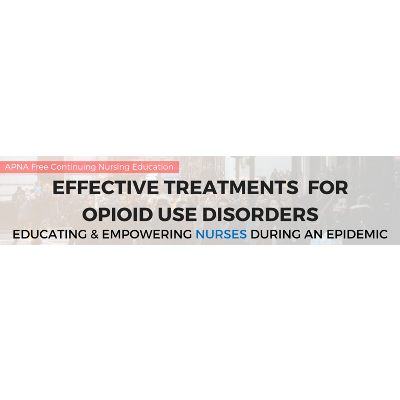 Effective Treatments for Opioid Use Disorders - Free continuing education for all nurses. - American Psychiatric Nurses Association icon