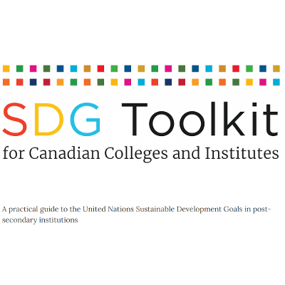SDG Toolkit for Canadian Colleges and Institutes - A practical guide to the United Nations Sustainable Development Goals for post-secondary Institutions icon