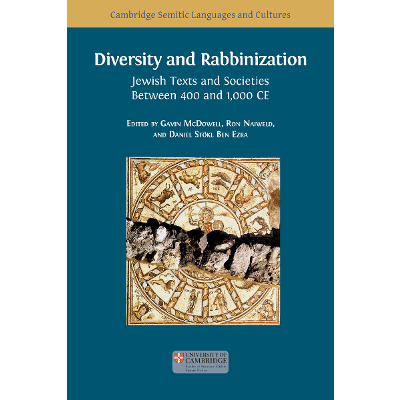 Diversity and Rabbinization: Jewish Texts and Societies between 400 and 1000 CE icon