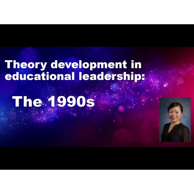 Theory development in educational leadership: The 1990s