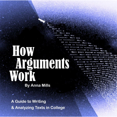How Arguments Work - A Guide to Writing and Analyzing Texts in College icon