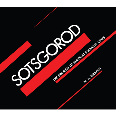 Sotsgorod: The Problem of Building Socialist Cities icon