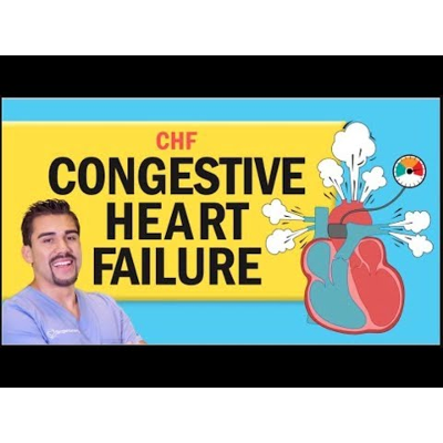 Congestive Heart Failure (CHF) for Nursing &amp; NCLEX
