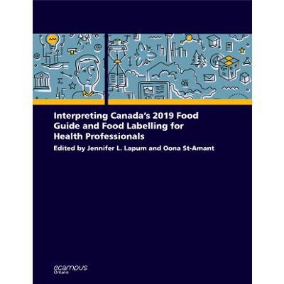 Interpreting Canada’s 2019 Food Guide and Food Labelling for Health Professionals icon