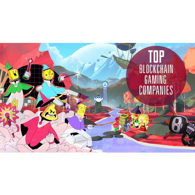 Top 5 Blockchain Gaming Companies - Biggest movers coming into 2022
