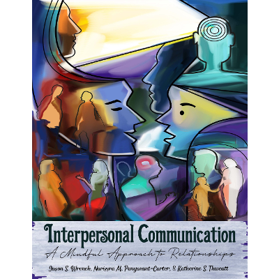 Interpersonal Communication: A Mindful Approach to Relationships icon