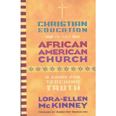 Christian Education in the African American Church: A Guide for ... icon