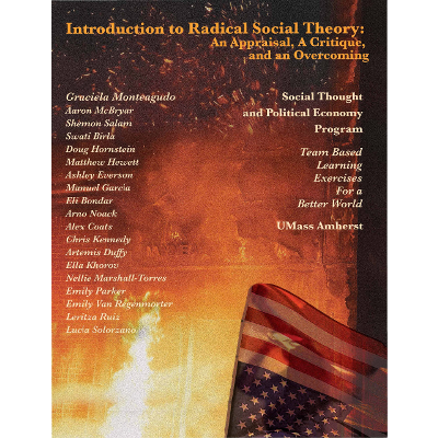 Radical Social Theory: An Appraisal, A Critique, and an Overcoming icon