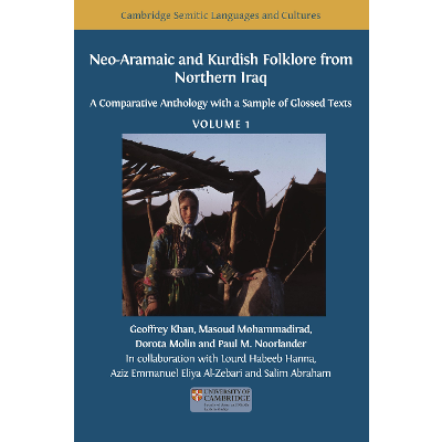 Neo-Aramaic and Kurdish Folklore from Northern Iraq: A Comparative Anthology with a Sample of Glossed Texts, Volume 1 icon