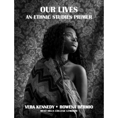 Our Lives: An Ethnic Studies Primer