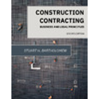 Construction Contracting: Business and Legal Principles, Second edition icon