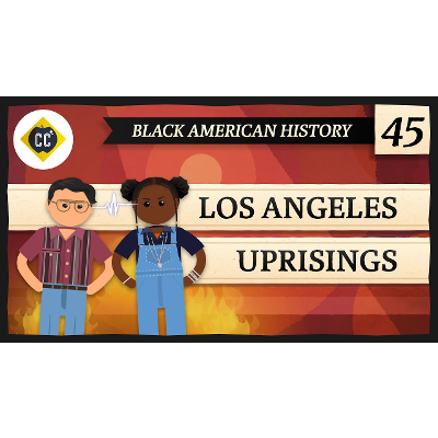 Los Angeles Uprisings: Crash Course Black American History #45 icon