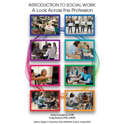 Introduction to Social Work: A Look Across the Profession