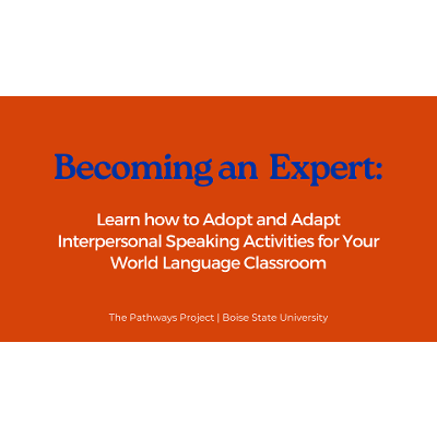 Becoming an Expert: Learn how to Adopt & Adapt Interpersonal Speaking Activities icon