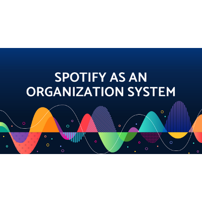 Team Spotify: A Briefing on using Spotify as an Organizing System icon