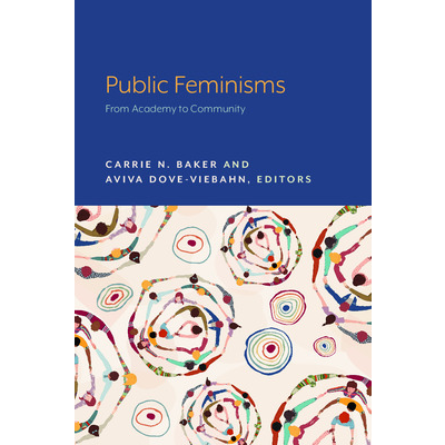 Public Feminisms: From Academy to Community icon