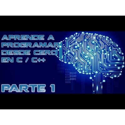 Aprende a Programar desde cero en C/C++ [Parte 1] (Primer Programa) icon